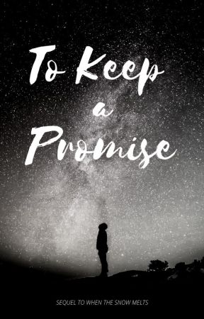 To Keep a Promise by OpalRainDragon