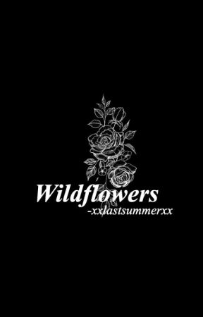 Wildflowers by xxLastSummerxx