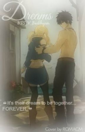 Dreams (GraLu fan-fic) by BTS_V_Baekhyun