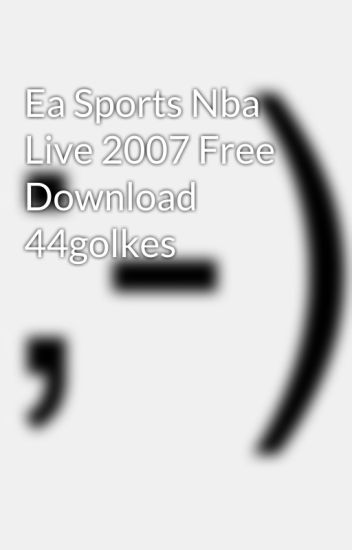 Nba live 07 pc download free