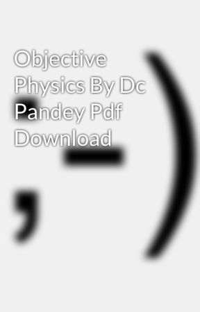 Dc Pandey Waves And Thermodynamics Ebook
