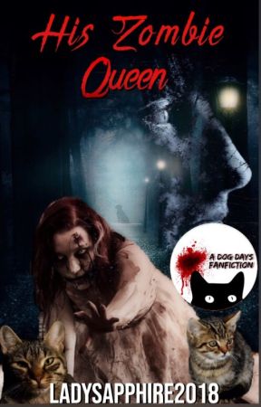 His Zombie Queen by LadySapphire2018