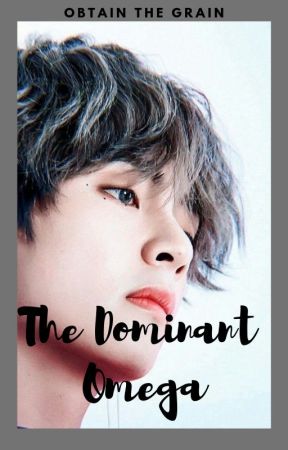 The Dominant Omega | Taegi by TaevonJenkins