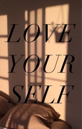Love Yourself by jolnoon