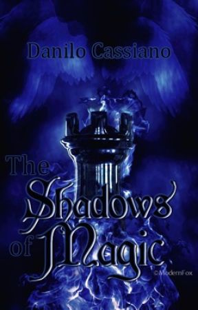 The Shadows of Magic by GamerNovellist