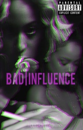 Bad Influence by HolyTrinity513