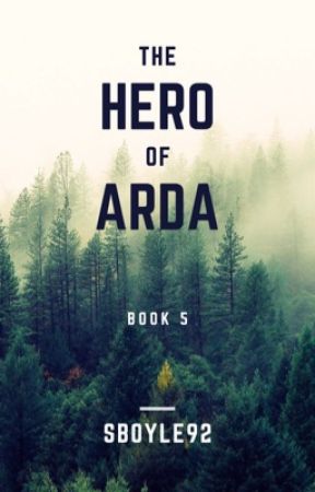 Hero of Arda by Sboyle92