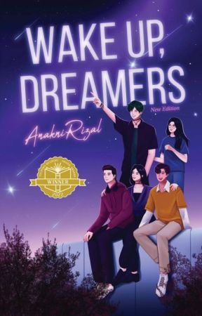 Wake Up, Dreamers! by AnakniRizal