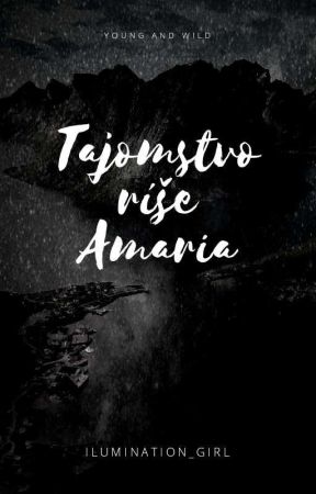 Tajomstvo Ríše Amaria by Ilumination_girl