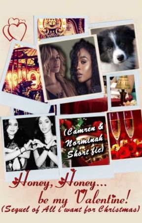 Honey, Honey, be my Valentine! (Sequel to 'All I Want For Christmas') by shaneisney