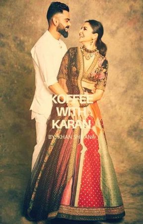 Koffee With Karan by _itz_shifana