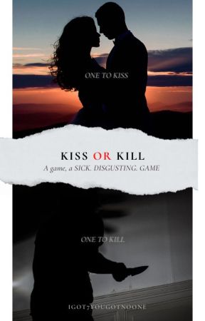 Kiss or Kill by IGOT7yougotnoone