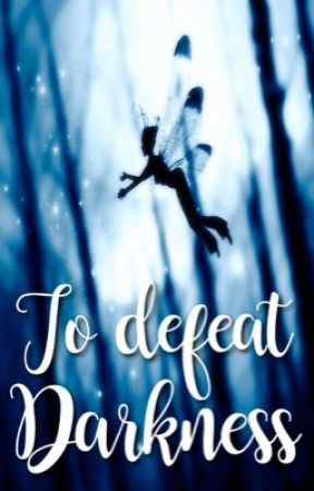 To Defeat Darkness by lightsaebers