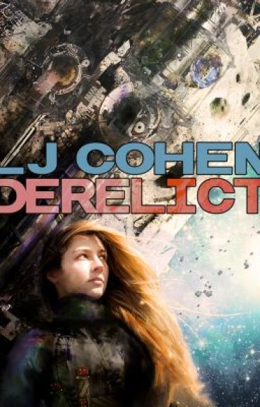 Derelict by LJCohen