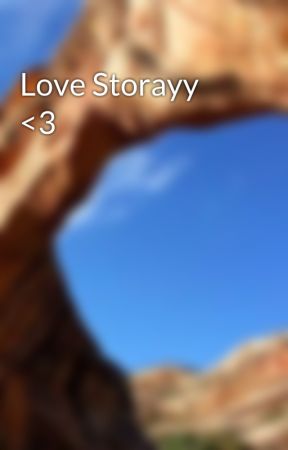 Love Storayy <3 by iwritemyway