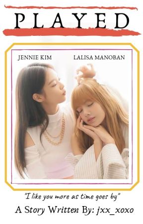PLAYED // JENLISA by jxx_xoxo