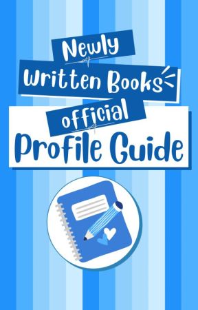 Profile Guide by newlywrittenbooks