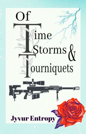 Time Storms and Tourniquets by Jyvur_Entropy
