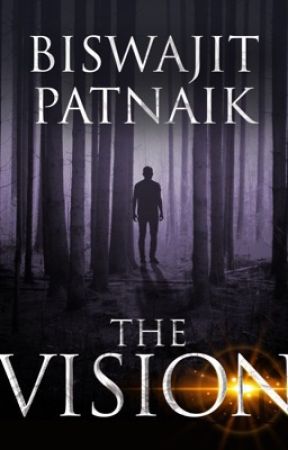 THE VISION by Patnaik87