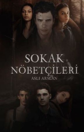 SOKAK NÖBETÇİLERİ by asliaarslan
