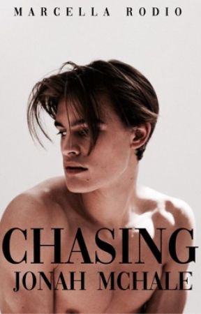 Chasing Jonah Mchale by o__marcella__o