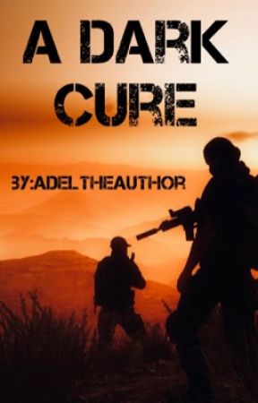 A Dark Cure by AdeltheAuthor