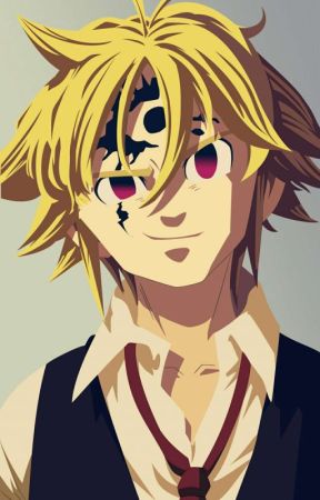 || Meliodas X Reader || by Maria_Ravenclaw