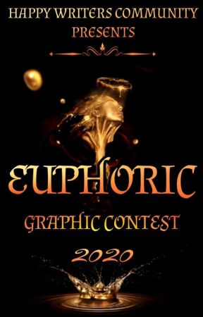Euphoric Graphic Contest by TheHappyWriters