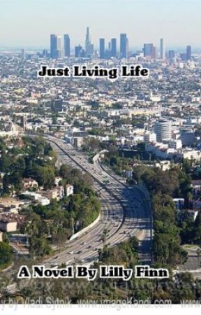 Just Living Life by lillyfinn
