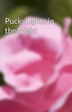 Puck: Lights in the Night by RebeccaLorenson