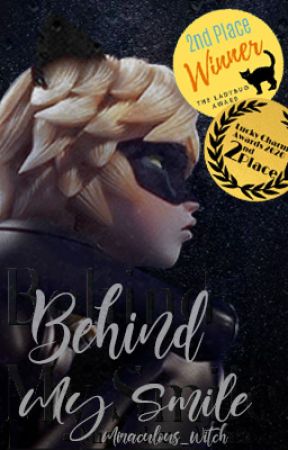 Behind My Smile | Miraculous Fanfic by Miraculous_Witch