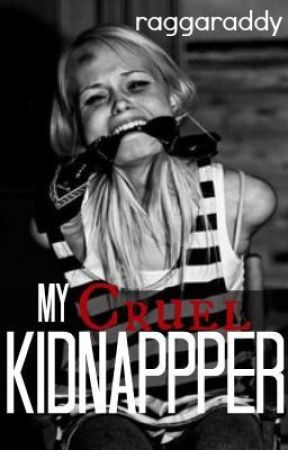 My Cruel Kidnapper- MCK by raggaraddy