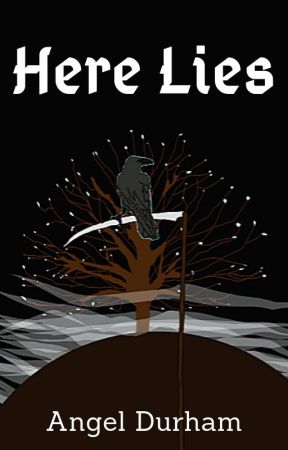 Here Lies by PellinorLover2314