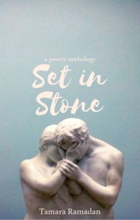 set in stone by MissOfRoses