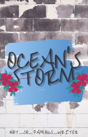 Ocean's Storm by fanpageforgmw