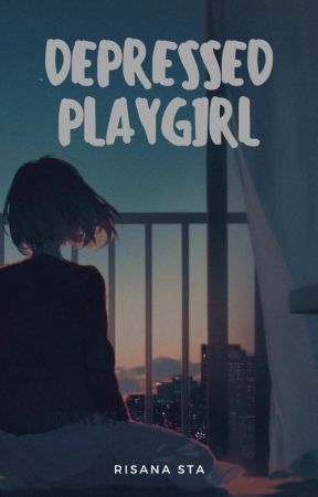 Depressed Playgirl by arysamht