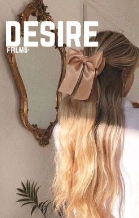 desire || h.s. by ffilms-
