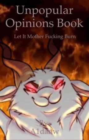 Unpopular Opinions Book by A1danw