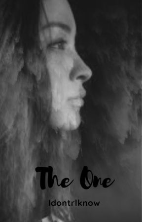 The One by idonrlknow