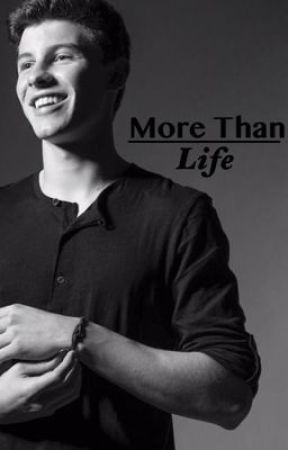 More Than Life by Aislinn_Elizabeth