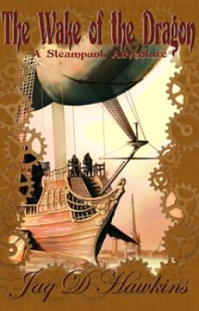 Excerpt from The Wake of the Dragon by JaqDHawkins