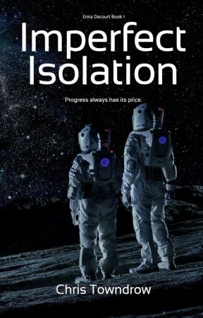 Imperfect Isolation by ChrisTowndrow