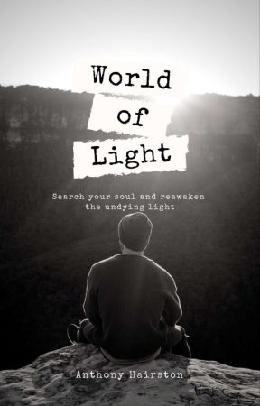 World of light by AHairston