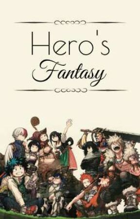 Hero's Fantasy by BNHA1245