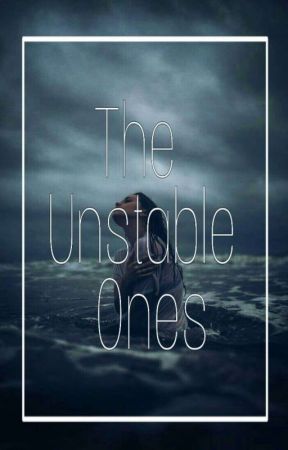 The unstable ones by _loston_Venus