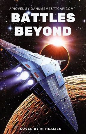 Battles Beyond (Book 1) by DankMemesTTCaricom