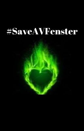 #SaveAVFenster by IzzyZ613