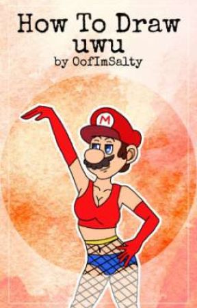 How to draw uwu by OofImSalty
