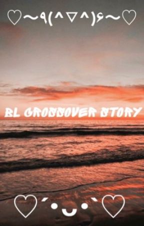 BL Story Crossover by JanePride19