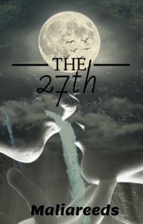The 27th by MaliaReeds